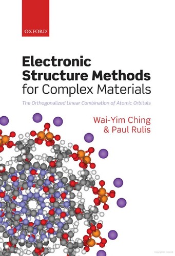 Electronic Structure Methods For Complex Materials: The Orthogonalized Linear Combination Of Atomic Orbitals