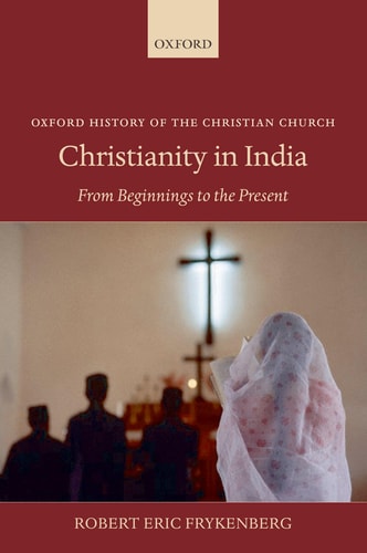 Christianity in India From Beginnings to the Present