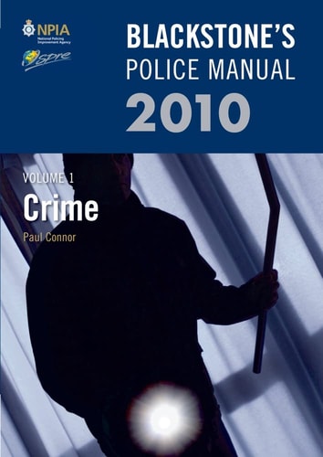 Blackstone's Police Manual Volume 1: Crime