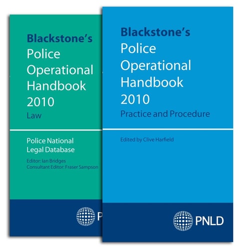 Blackstone's Police Operational Handbook 2010: Law and Practice Pack