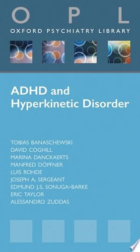 Attention-Deficit Hyperactivity Disorder and Hyperkinetic Disorder