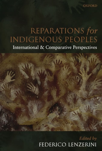 Reparations for Indigenous Peoples International and Comparative Perspectives