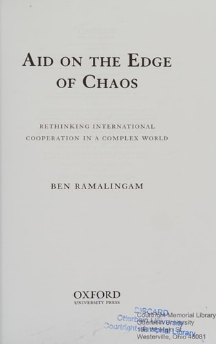 Aid on the Edge of Chaos Rethinking International Cooperation in a Complex World