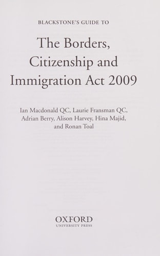 Blackstone's Guide to the Borders, Citizenship and Immigration Act 2009