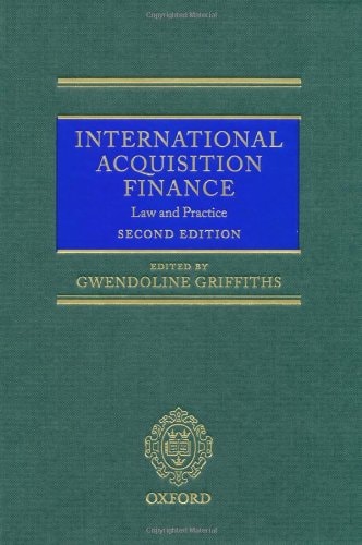 International Acquisition Finance: Law and Practice