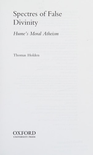 Spectres of False Divinity: Hume's Moral Atheism
