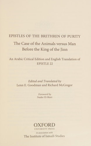 The Case of the Animals versus Man Before the King of the Jinn: An Arabic Critical Edition and English Translation of Epistle 22