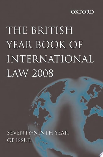 British Year Book of International Law 2008: Volume 79