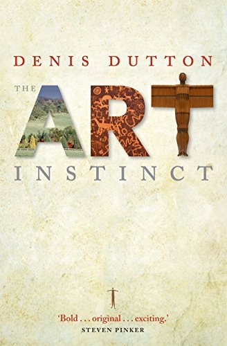 The Art Instinct: Beauty, Pleasure, and Human Evolution