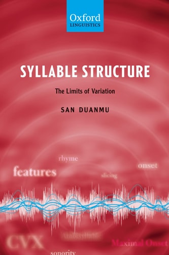 Syllable Structure: The Limits of Variation