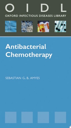 Antibacterial Chemotherapy: Theory, Problems, and Practice