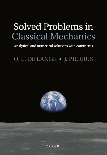 Solved Problems in Classical Mechanics: Analytical and Numerical Solutions with Comments