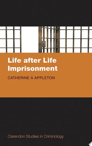 Life after Life Imprisonment