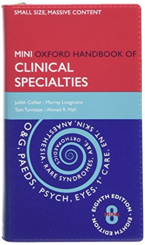 Oxford Handbook of Clinical Specialties: Mini Edition