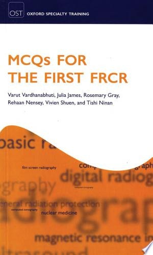 MCQs for the First FRCR