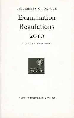 University of Oxford Examination Regulations 2010