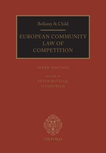 Bellamy & Child: European Community Law of Competition