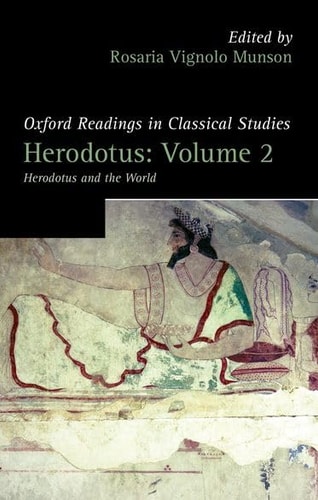 Herodotus: Volume 2 Herodotus and the World
