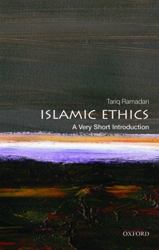 Islamic Ethics: A Very Short Introduction