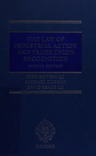 The Law of Industrial Action and Trade Union Recognition