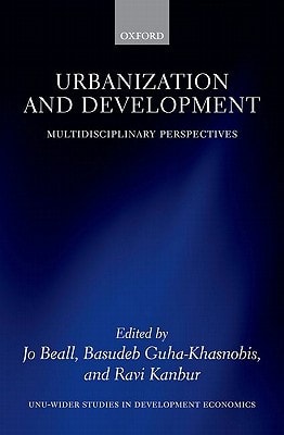 Urbanization and Development: Multidisciplinary Perspectives
