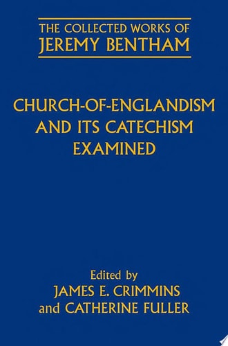 Church-of-Englandism and its Catechism Examined