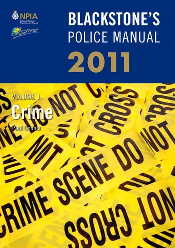 Blackstone's Police Manual: Volume 1, Crime