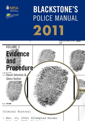 Blackstone's Police Manual Volume 2: Evidence and Procedure