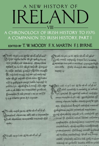 A New History of Ireland, Volume VIII: A Chronology of Irish History to 1976