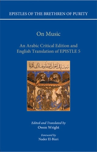 On Music: An Arabic Critical Edition and English Translation of Epistle 5