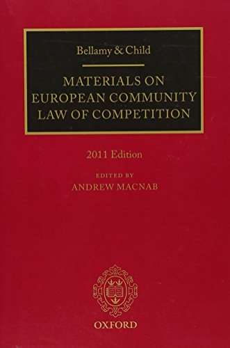 Bellamy and Child: Materials on European Community Law of Competition