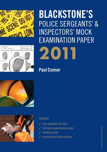 Blackstone's Police Sergeants' & Inspectors' Mock Examination Paper