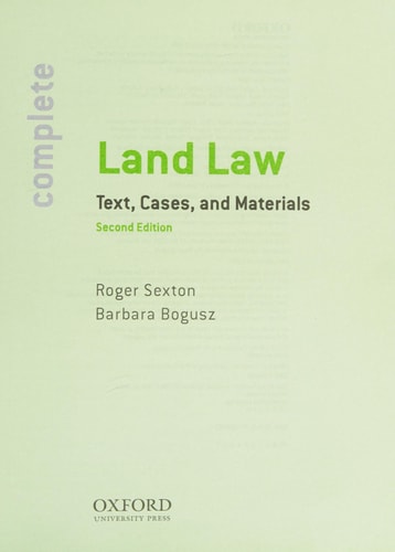 Complete Land Law: Text, Cases, & Materials