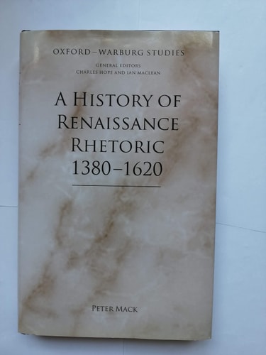 A History of Renaissance Rhetoric, 1380-1620