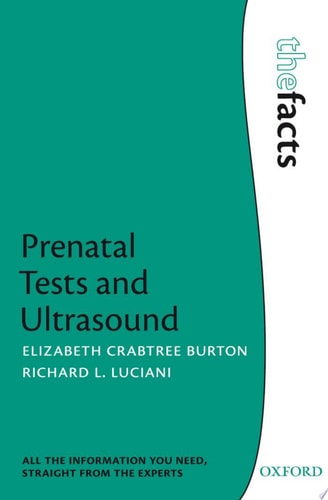 Prenatal Tests and Ultrasound: The Facts