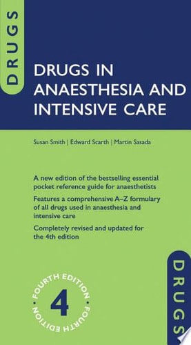 Drugs in Anaesthesia and Intensive Care