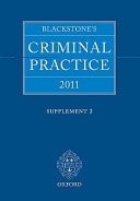 Blackstone's Criminal Practice: 2011 Supplement 2