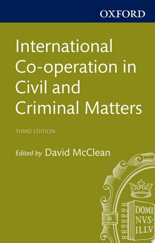 International Co-operation in Civil and Criminal Matters