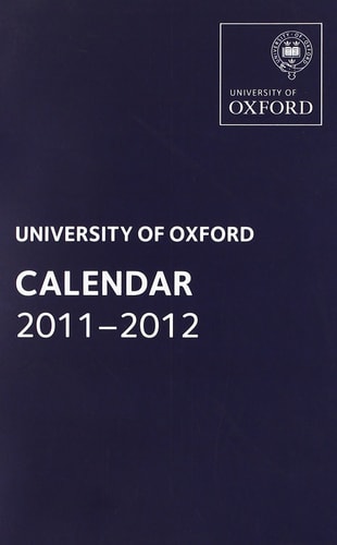 Oxford University Calendar 2011-2012
