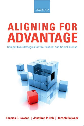 Aligning for Advantage Competitive Strategies for the Political and Social Arenas