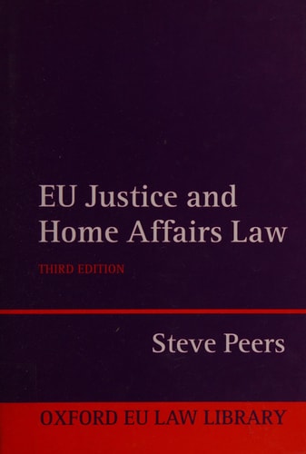 EU Justice and Home Affairs Law