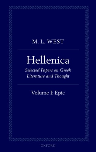 Hellenica: Volume I: Epic