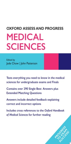Medical Sciences: Oxford Assess and Progress