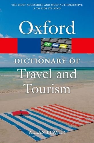 A Dictionary of Tourism and Travel