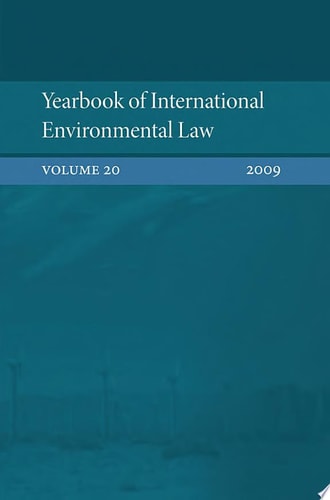 Yearbook of International Environmental Law: Volume 20