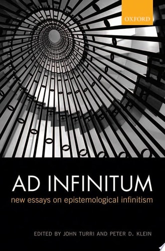 Ad Infinitum New Essays on Epistemological Infinitism