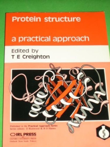 Protein Structure: A Practical Approach
