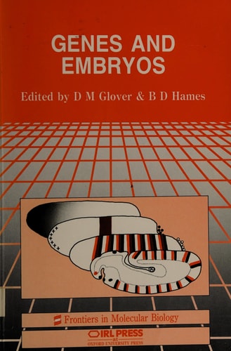 Genes and Embryos