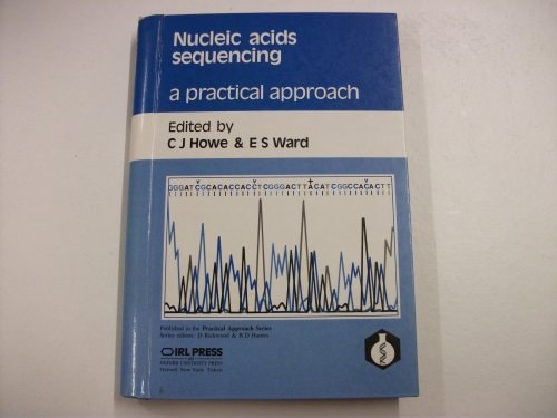 Nucleic Acids Sequencing: A Practical Approach