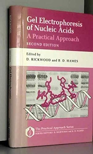 Gel Electrophoresis of Nucleic Acids: A Practical Approach